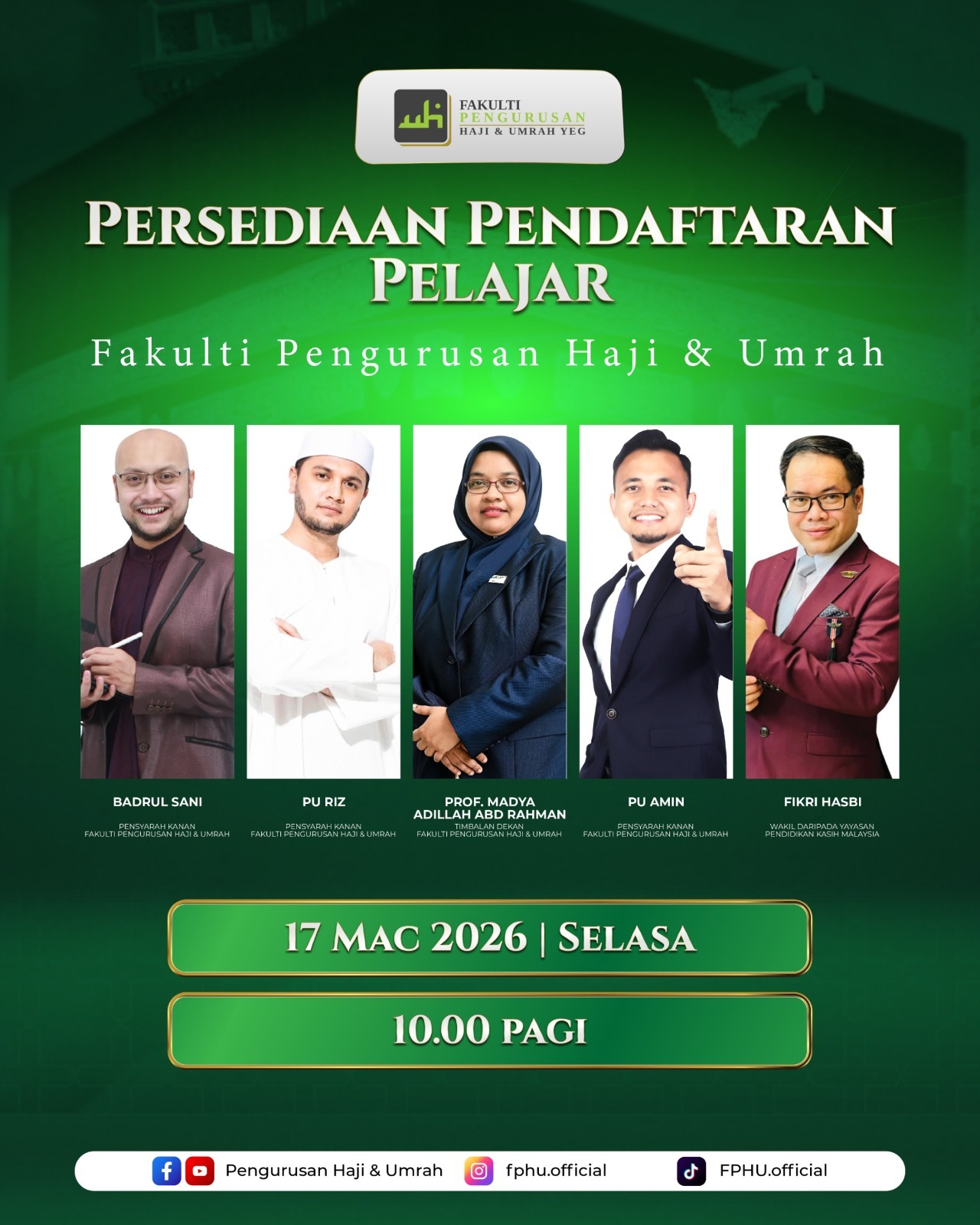 Persediaan Pendaftaran Pelajar – Fakulti Pengurusan Haji & Umrah